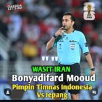 Wasit Asal Iran, Bonyadifard Mooud,