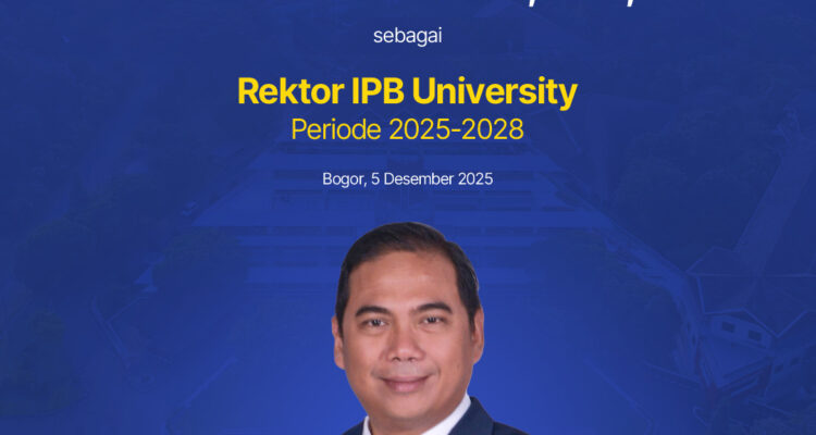 Alim Setiawan Slamet sebagai Rektor IPB University Pengganti Antar Waktu (PAW) periode 2025–2028
